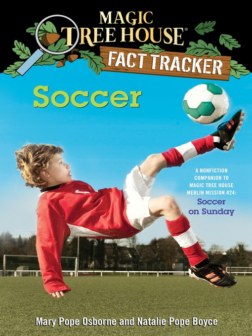 Title details for Soccer by Mary Pope Osborne - Wait list